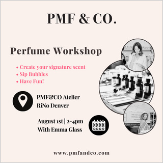 Perfume Workshop - Private Event 08/01 | 2-4pm